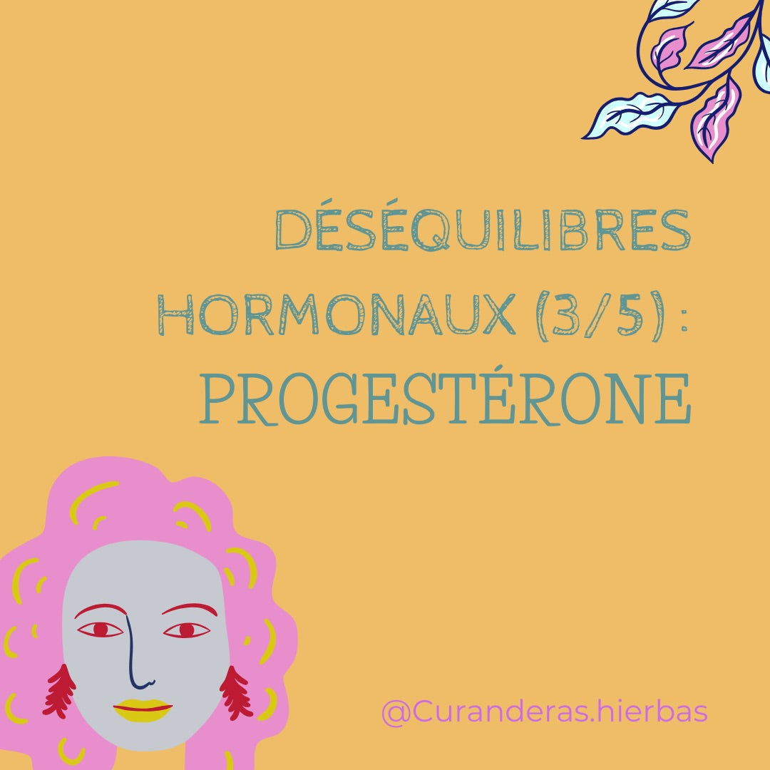 Desequilibre hormonale