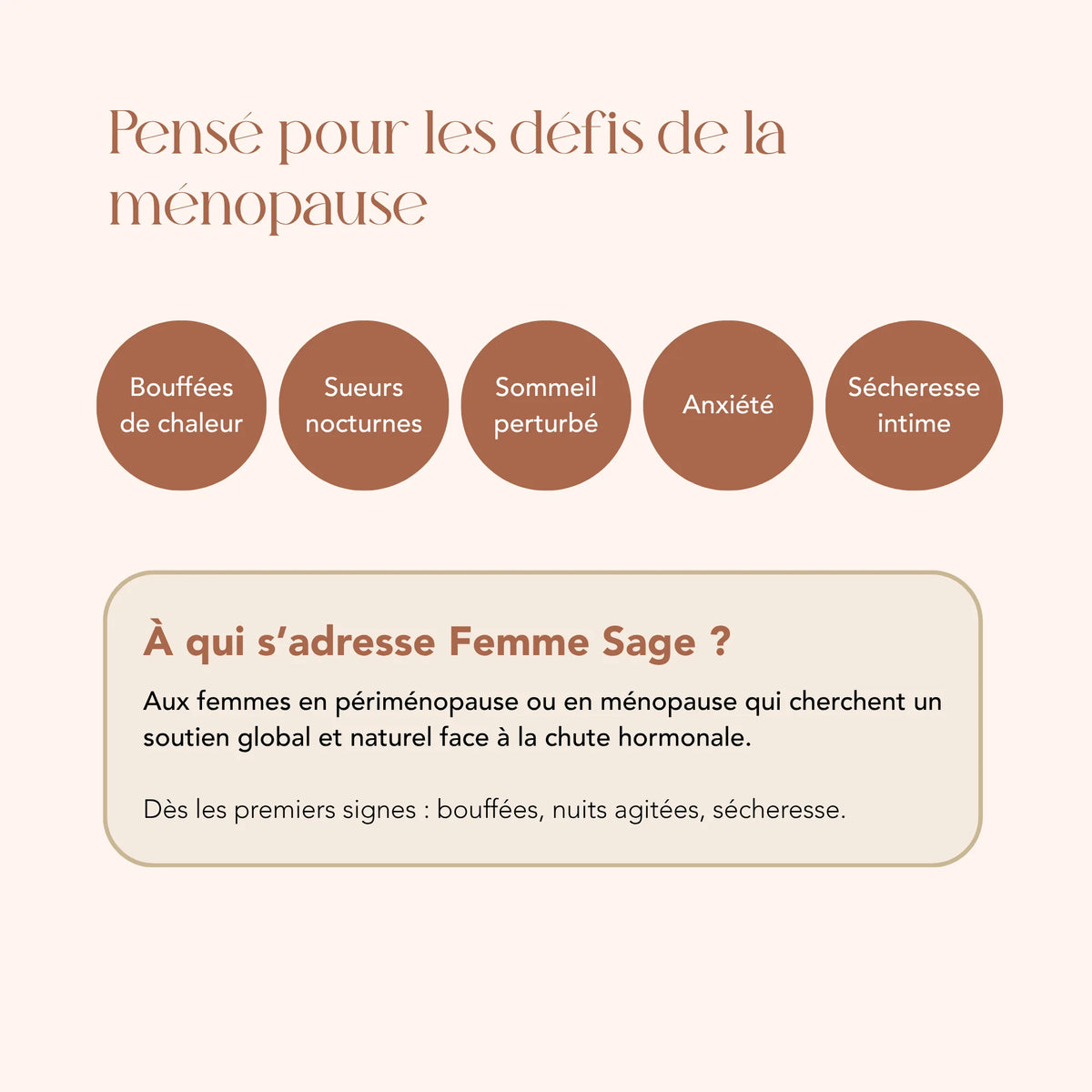 À qui s'adresse l'élixir Femme Sage : les femmes en périménopause ou en ménopause