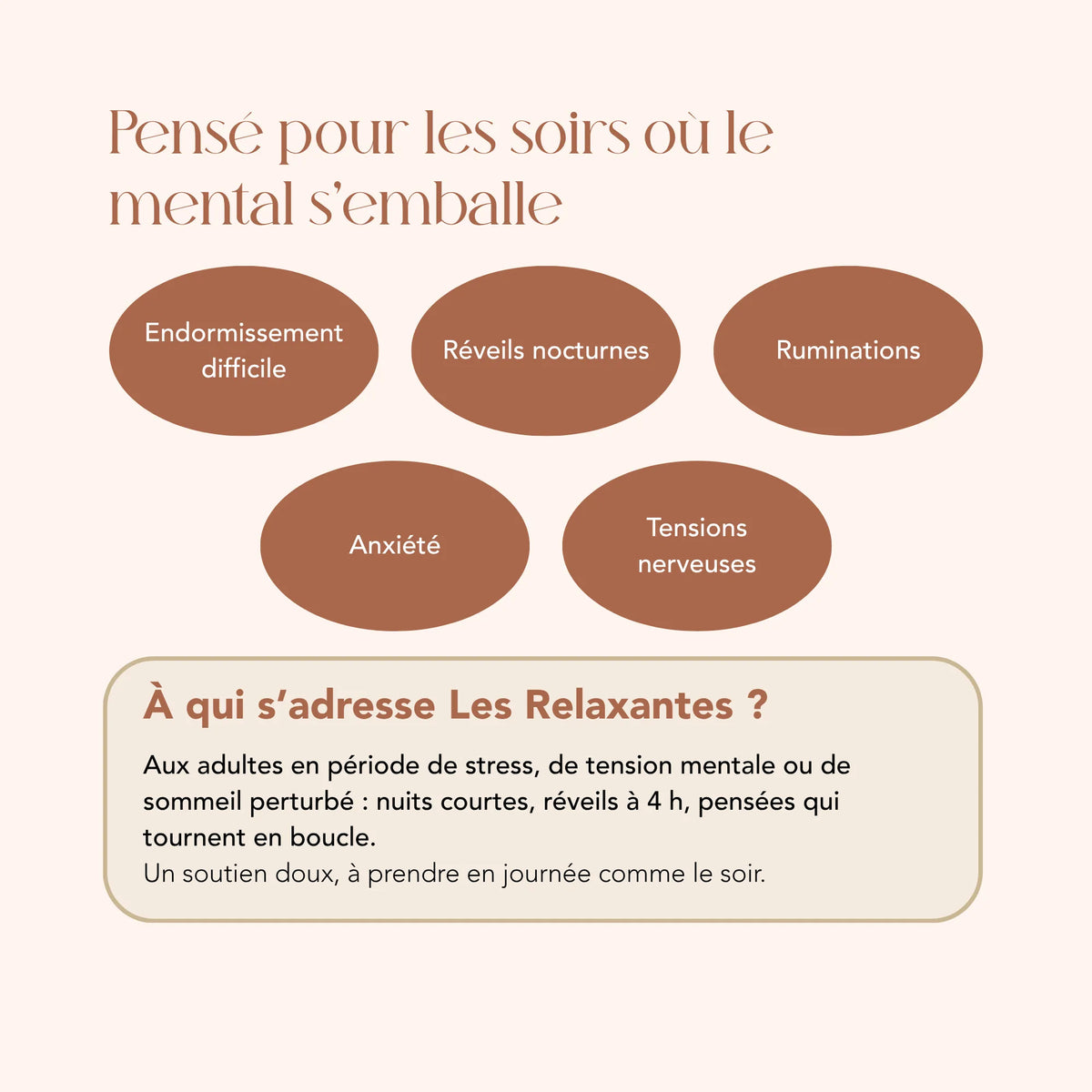 À qui s'adresse l'élixir Les Relaxantes : les adultes en période de stress ou de sommeil perturbé